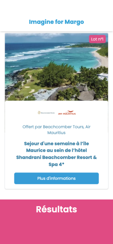 Écran de la page Imagine for Margo : fiche du lot n°1 — séjour d'une semaine à l'île Maurice (hôtel Shandrani Beachcomber 4*), offert par Beachcomber Tours et Air Mauritius.