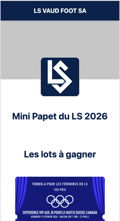 Écran iPhone — Mini Papet du LS 2026 (tombola des féminines du LS) : 1ᵉʳ prix, une expérience VIP aux Jeux pour le match Suisse–Canada du 13 février 2026, valeur CHF 1'500 pour 2 personnes.