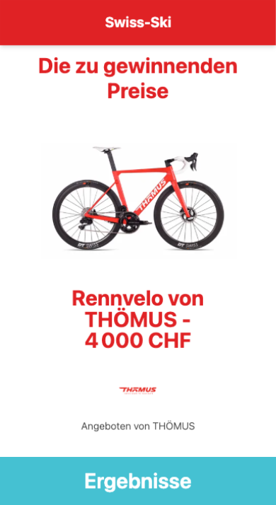 Écran iPhone — « Die zu gewinnenden Preise » : le 1ᵉʳ prix, un vélo de course THÖMUS d'une valeur de 4 000 CHF, offert par THÖMUS.