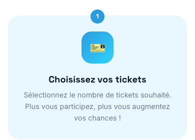 Bloc « Choisissez vos tickets » — sélection du nombre de tickets de la tombola UNICEF